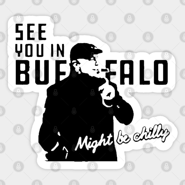 See You in Buffalo Might Be Chilly Sticker by KellyCollDesigns